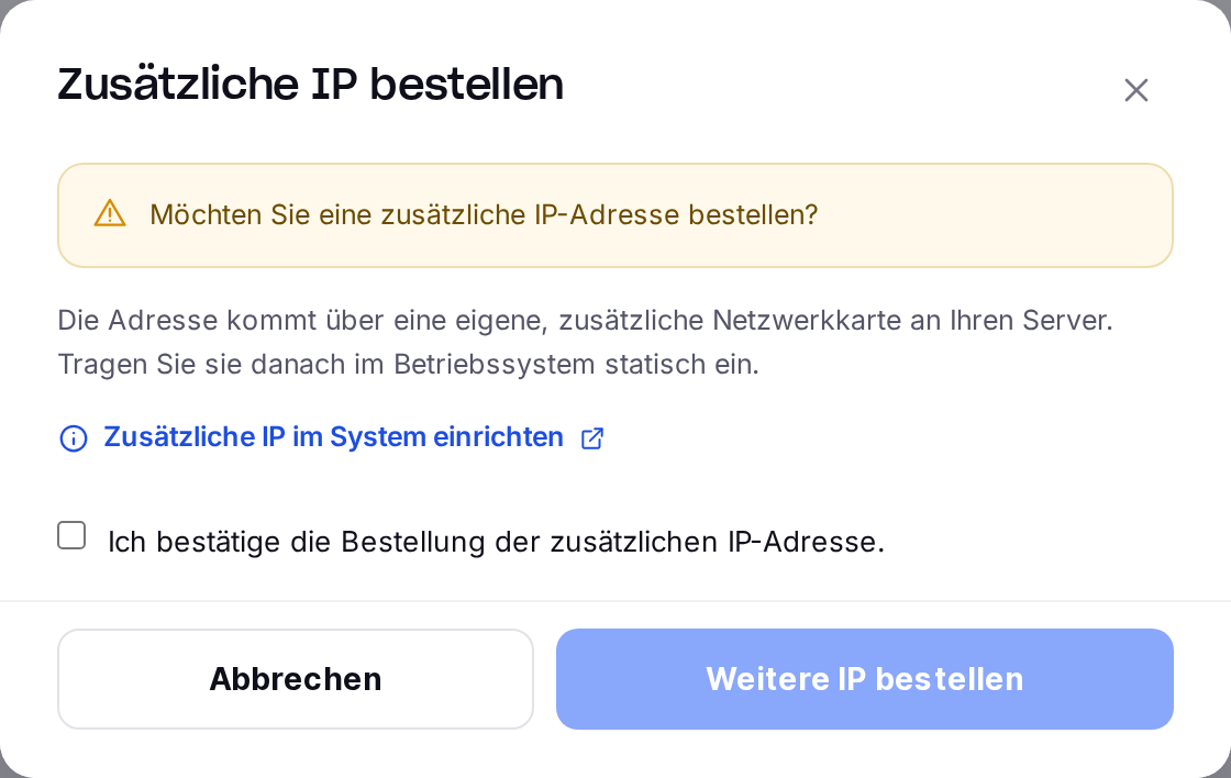 Dialog „Zusätzliche IP bestellen" mit Hinweis auf die eigene Netzwerkkarte