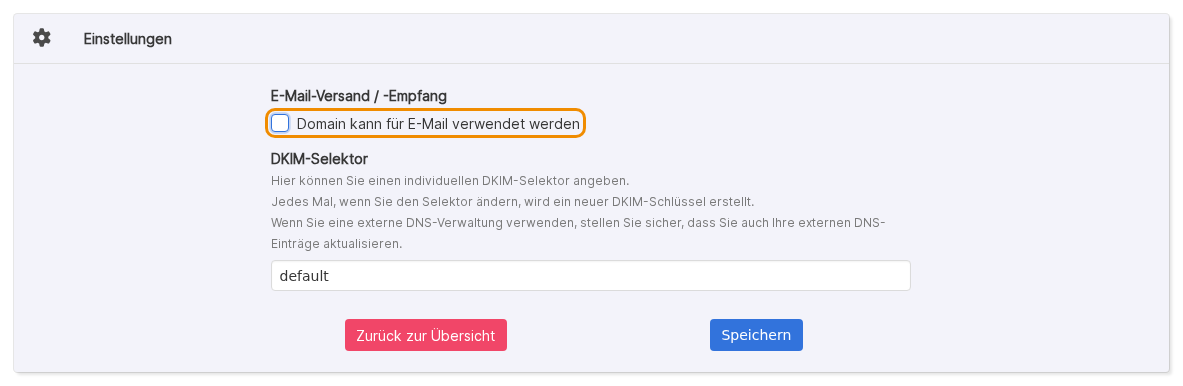 Haken „Domain kann für E-Mail verwendet werden" entfernt, die Option für den Versand ist ausgeblendet