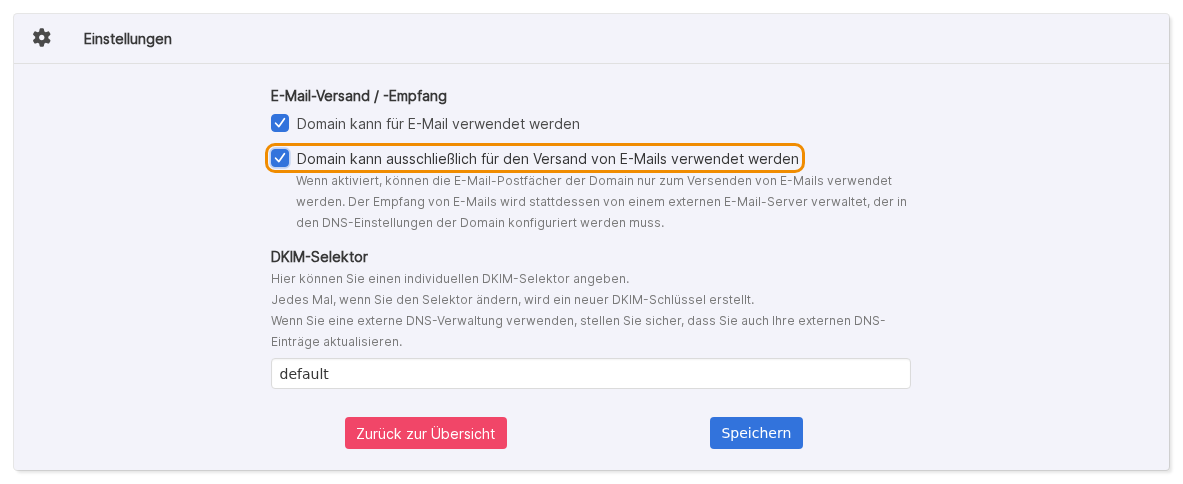 Beide Haken gesetzt: Domain kann ausschließlich für den Versand von E-Mails verwendet werden